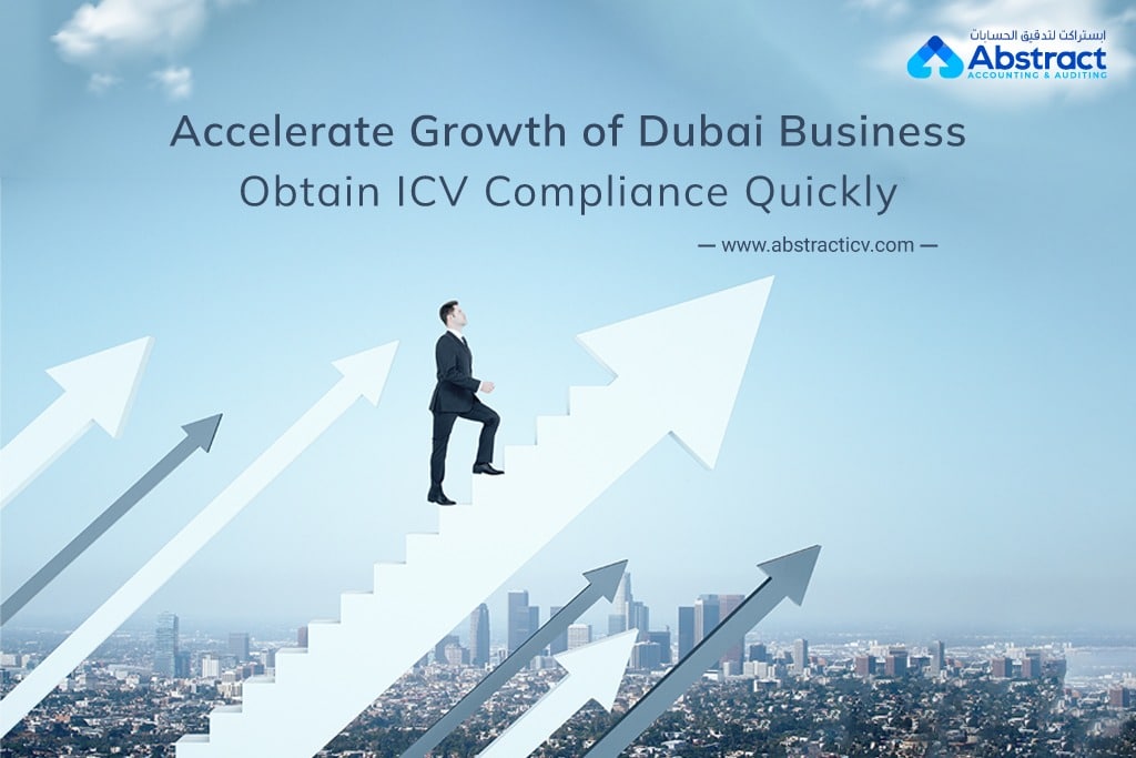 An advertisement image features a man in a suit climbing stairs formed by ascending arrows against a cityscape backdrop. The text reads, "Accelerate Growth of Dubai Business Obtain ICV Compliance Quickly" with the website "www.abstracticv.com." The logo for Abstract Accounting & Auditing is in the top right corner.