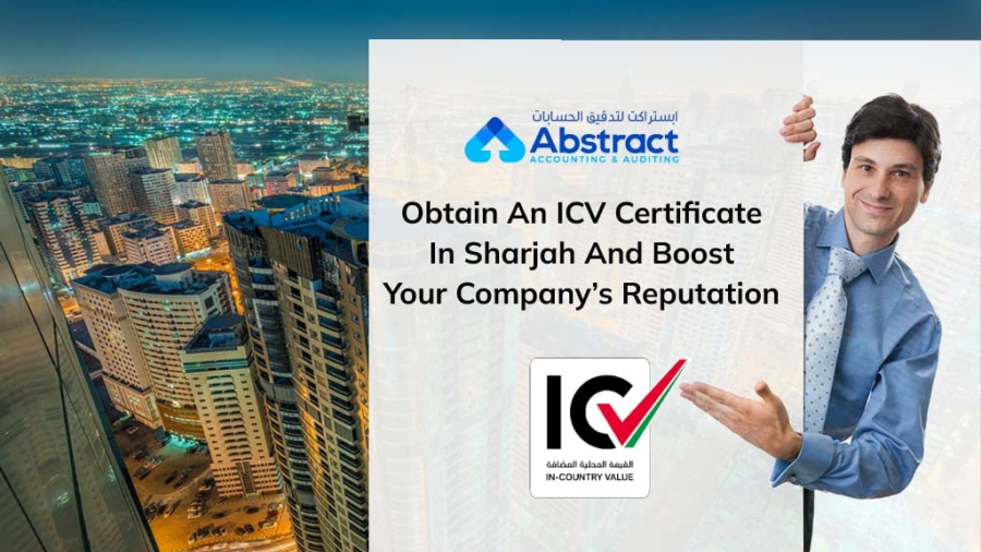 Obtain an ICV certificate in Sharjah and boost your companys reputation